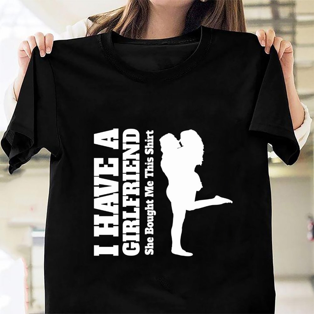 I have a girlfriend she bought me this shirt44